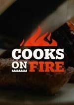Watch Cooks on Fire Myflixer