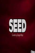 Watch Seed Myflixer