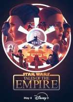 Watch Star Wars: Tales of the Empire Myflixer