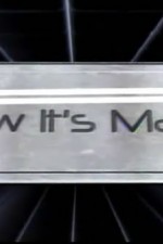 How It's Made