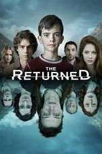 Watch The Returned (US) Myflixer