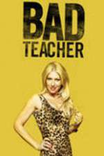 Watch Bad Teacher Myflixer