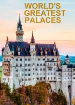 Watch World's Greatest Palaces Myflixer