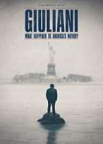 Watch Giuliani: What Happened to America's Mayor? Myflixer