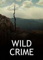 Watch Wild Crime Myflixer