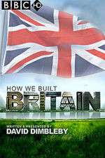 Watch How We Built Britain Myflixer