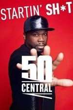 Watch 50 Central Myflixer