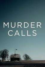 Watch Murder Calls Myflixer