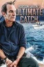 Watch Robson Greens Ultimate Catch Myflixer