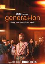 Watch Genera+ion Myflixer