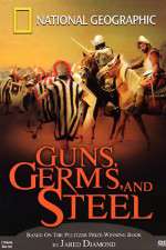 Watch Guns, Germs and Steel Myflixer