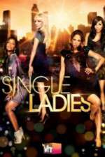 Watch Single Ladies Myflixer