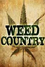 Watch Weed Country Myflixer