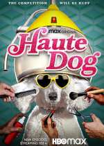 Watch Haute Dog Myflixer