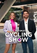 Watch The Ultimate Cycling Show Myflixer