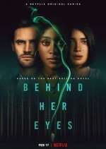 Watch Behind Her Eyes Myflixer