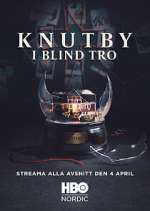 Watch Knutby: I blind tro Myflixer