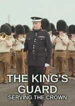 Watch The King's Guard: Serving the Crown Myflixer