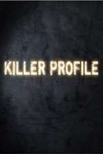 Watch Killer Profile Myflixer
