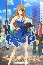Watch Golden Time! Myflixer
