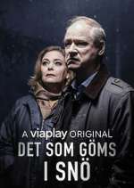 Watch Det som göms i snö Myflixer