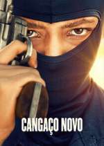 Watch Cangaço Novo Myflixer