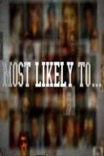 Watch Most Likely To Myflixer