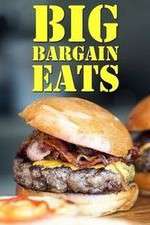Watch Big Bargain Eats Myflixer