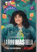 Watch La flor más bella Myflixer