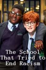 Watch The School That Tried to End Racism Myflixer