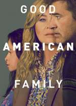Watch Good American Family Myflixer