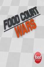 Watch Food Court Wars Myflixer
