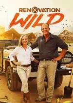 Watch Renovation Wild Myflixer
