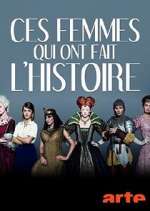 Watch Women Who Made History Myflixer