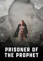 Watch Prisoner of the Prophet Myflixer