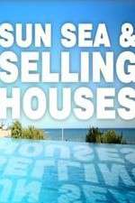 Watch Sun, Sea and Selling Houses Myflixer