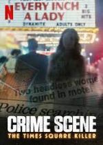 Watch Crime Scene: The Times Square Killer Myflixer