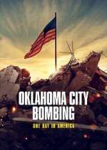 Watch Oklahoma City Bombing: One Day in America Myflixer