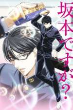 Watch Havent You Heard Im Sakamoto Myflixer