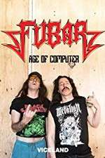Watch Fubar: The Age of the Computer Myflixer
