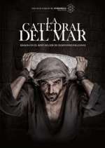 Watch La catedral del mar Myflixer