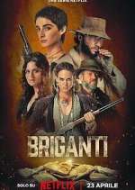 Watch Briganti Myflixer