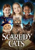 Watch Scaredy Cats Myflixer