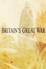 Watch Britain's Great War Myflixer