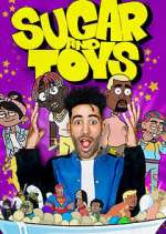 Watch Sugar and Toys Myflixer