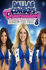 Watch Dallas Cowboys Cheerleaders: Making the Team Myflixer