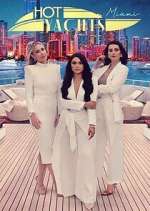 Watch Hot Yachts Miami Myflixer