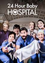 Watch 24 Hour Baby Hospital Myflixer