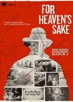 Watch For Heaven's Sake Myflixer