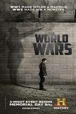 Watch The World Wars Myflixer